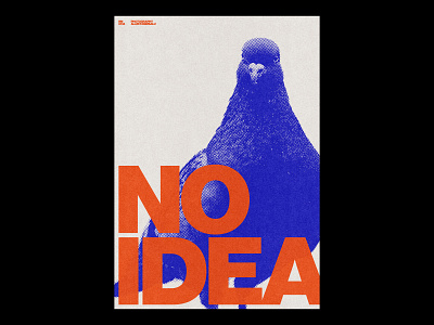 NO IDEA /514 clean design modern poster print simple type typography