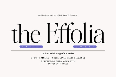 The Effolia | 9-Weight Classy Family elegance font serif italic display