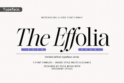 The Effolia | 9-Weight Classy Family italic display