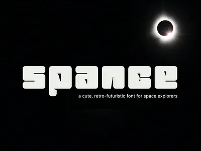 Spance · Cute retro-futuristic display font boxy cute display font eclypse exploration font interstellar moon multilingual retro futurism retro futuristic rocket satellite sci fi science fiction space star trek star wars stars universe