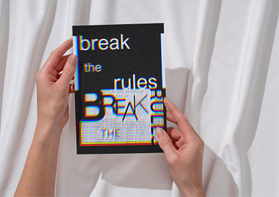 BREAK THE RULES abstract abstractart design graphic design illustration minimal modernart negativespace textandspace typography typographyart typographydesign