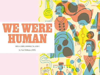 We Were Human handdrawn illustration lettering nate williams