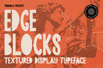 Edge Blocks - Textured Display Typeface rebellious font style