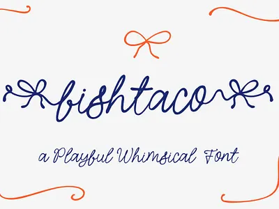 Fishtaco - Whimsical Branding Wedding Font handwritten wedding whimsical
