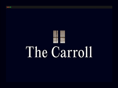 The Carroll Hero Loading & Slideshow animation branding building design hero real estate ui ux visual web