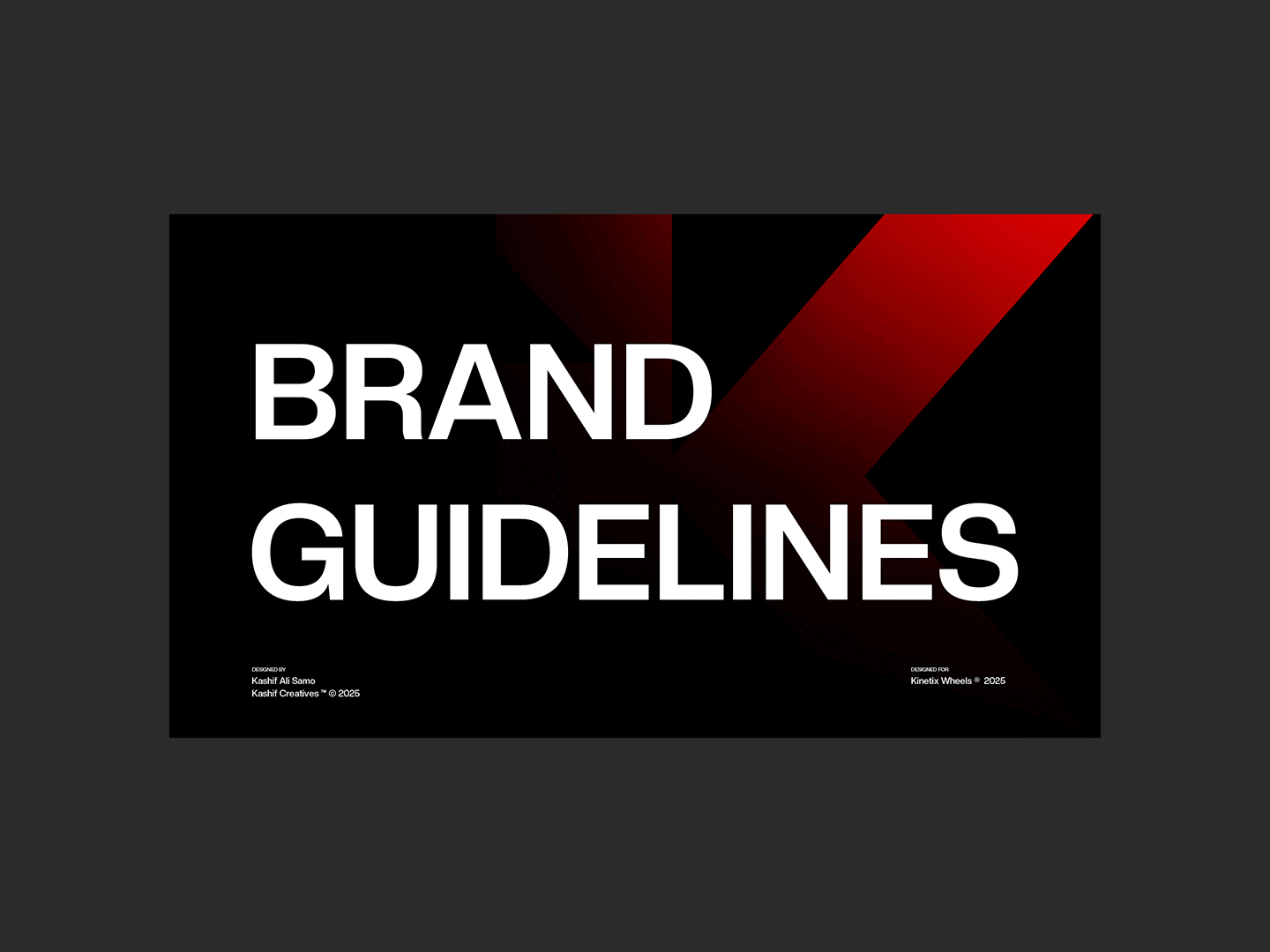 Kinetix Wheels - Brand Guidelines brand book brand identity brandguide brandguidelines branding brandmark corporate branding design graphic design logo logomark logotype print rebranding styleguide visual identity wheel brand wheels