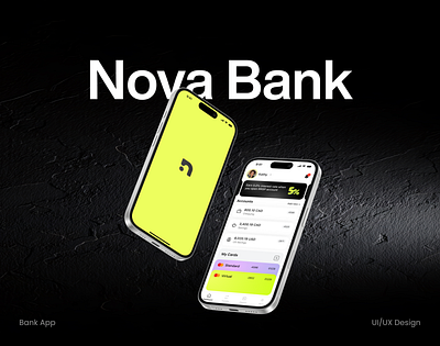 Nova Bank - App Design app app design bank banking app cards finance fintech ios neon yellow transactions transfer ui ux