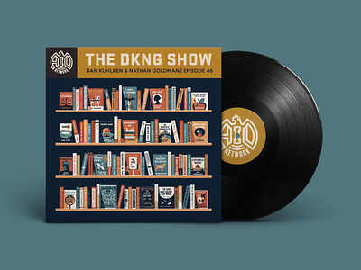 The DKNG Show (Episode 46) adventures in design aid podcast dan kuhlken dkng dkng studios mockup nathan goldman podcast the dkng show vector vinyl