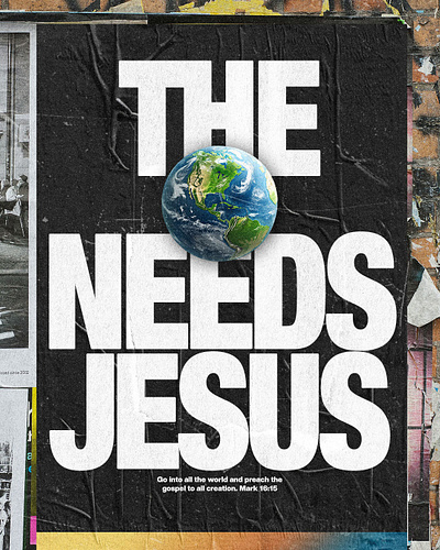 The 🌎 needs Jesus | Christian Poster christian