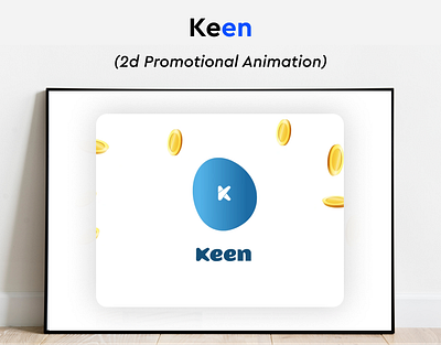 Mobile App Intro Video - Keen Rewards animation app branding graphic design illustration logo mobile design motion graphics ui