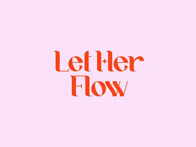 LetHerFlow - Retro Women Wellness Logo abstract feminine feminine logo her logo logo design retro retro logo wellness logo woman woman logo wordmark wordmark logo