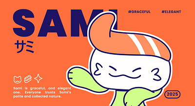 SAMI - Cartoon Character branding cartoon cartoon character character character design creature cute cute cartoon design graphic design illustration kawaii logo mascot mascot cartoon poster sushi sushi cartoon sushi character ui