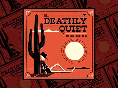 The Deathly Quiet Album Cover album artwork album cover design graphic design illustration instrumental music music art record cover spaghetti western typography vector