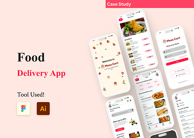 Affordable Mess Food Delivery, Right at your Doorstep delivery app food app product design prototype ui