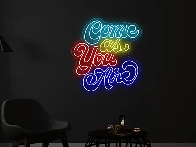 Come as you are Neon Signs acrylicneon createneon customneon customneonsigns neon neonlogo neonsigns signs