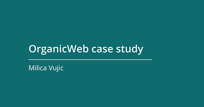 OrganicWeb- case study design ui