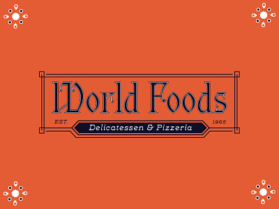 World Foods Wordmark branding design food graphic design greek illustration italian logo pizza pizzeria restaurant typography vector world