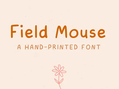 New font: Field Mouse! branding creative market cute font graphic design hand lettering hand printed handmade logo minimal packaging printing simple typography