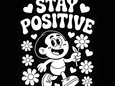 Stay Positive cute illustration positive