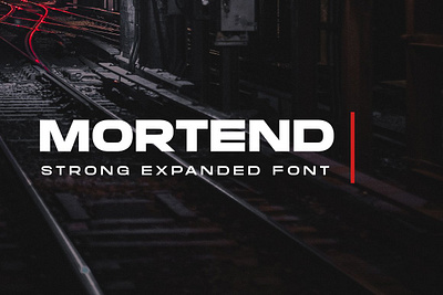 Mortend - Extended Family branding display font elegant extended font extra bold font family magazine modern minimalist mortend extended family packaging poster sans serif sporty urban font youth