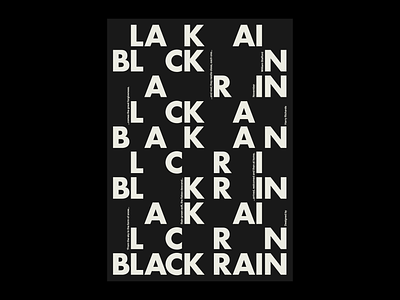 BLACK RAIN Poster 2d adobe artwork black and white design graphic graphic design graphics illustrator minimal photoshop portfolio poster poster design posters print text type typographic typography