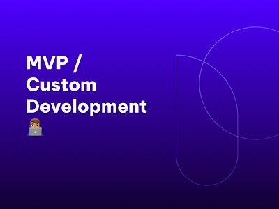 MVP / Custom Design & Development mvp product design startups web design web development webapp