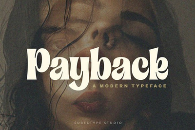 Payback Font boho font bold type branding design display font display type elegant font graphic design illustration logo font modern font payback font retro serif font vintage font