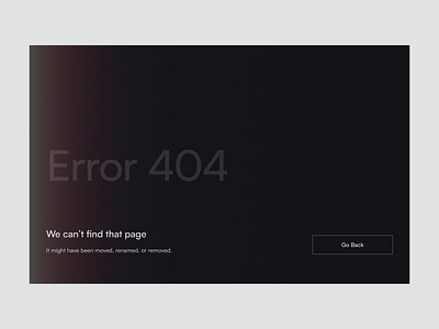 404 Page - Daily UI #008 404 404 page 404 page design art direction brand designer daily ui daily ui challenge dark branding dark gradient error 404 error page error page design minimal 404 minimal typography minimal web design ui design ui designer web design