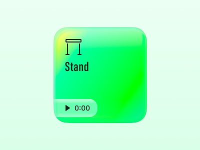 iOS Stand Timer UI card clock desk duration gradient graphic design green icon illustration ios iphone mobile p3 stand stopwatch timer ui ux vibrant
