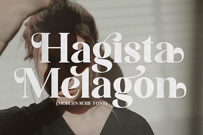 Hagista Melagon Serif Font branding display typeface font font elegant font family fonts handwritten lettering lettering type logo minimal retro sans serif sans stylish serif type typedesign typeface typography variable font