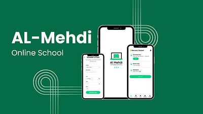 AL-Mehdi Online School app app design figma flutter logo online school student ui uiux user experience user interface