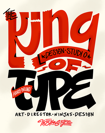 THE KING OF TYPE STUDIO / POSTER branding creative design graphic design illustratiom illustration illustration art director design logo ui