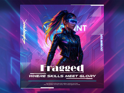 Fragged/Cyberpunk Gaming Poster Concept graphic design