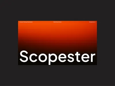 Scopester SaaS Startup Pitch - Seed Round Raise ai pitchdeck aniamted slides brand guidelines brand presentation template branding figma figma slides fundraising presentation google slides investor presentation pitch deck pitch deck design pitch deck designer powerpoint pre seed pitch deck presentation presentation designer sales presentation seed round pitch deck ui design