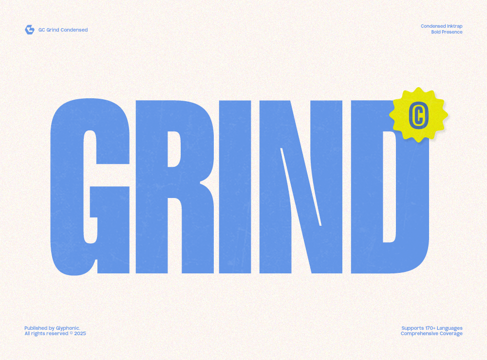 GC Grind – Bold Condensed Fonts branding clean condensed corporate display elegant font font glyph glyphonic graphic design logotype magazine modern poster sans stylish trend trendy typeface typography