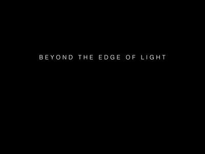 Day 83 - Beyond the Edge of Light animation graphic design interactiondesign lightdesign microinteractions motion graphics ui uiuxmotion visualdesign