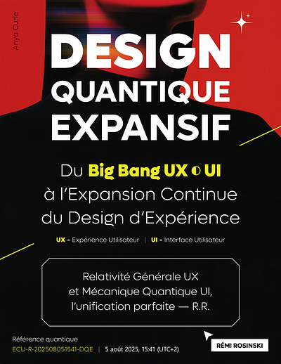 #05 - Design Quantique Expansif (DQE) - Dr. Anya Curie dqe qed rosinski rémi rémi rosinski ui ux