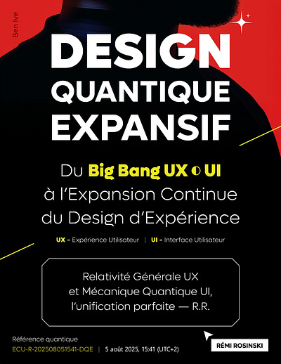 #04 - Design Quantique Expansif (DQE) - Ingenieur Ben Ive dqe qed rosinski rémi rémi rosinski ui ux