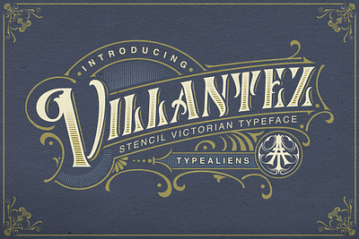 Villantez Font all caps font display serif display font serif font stencil stencil font typeface typography victorian victorian font villantez font