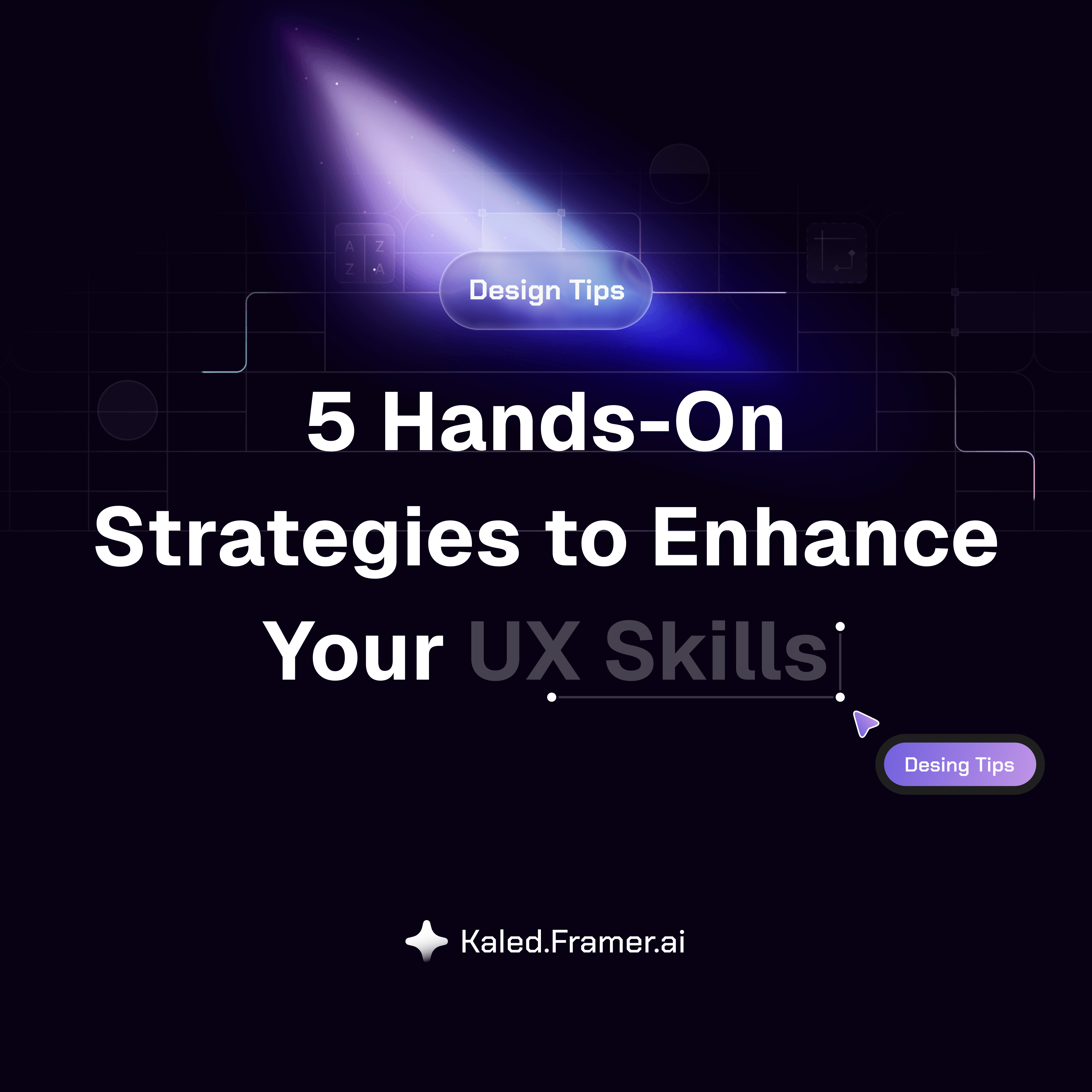 practical strategies to improve UX skills 3d animation branding design graphic design illustration logo motion graphics product design typography ui ux vector