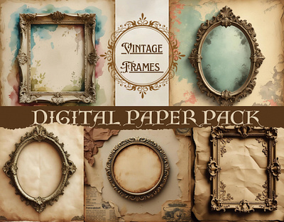 Aesthetic Vintage Frames Digital Papers Pack old vintage frame art