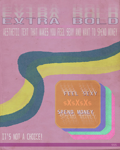 FEEL SEXY SPEND MONEY POSTER design graphic design poster design show flyer