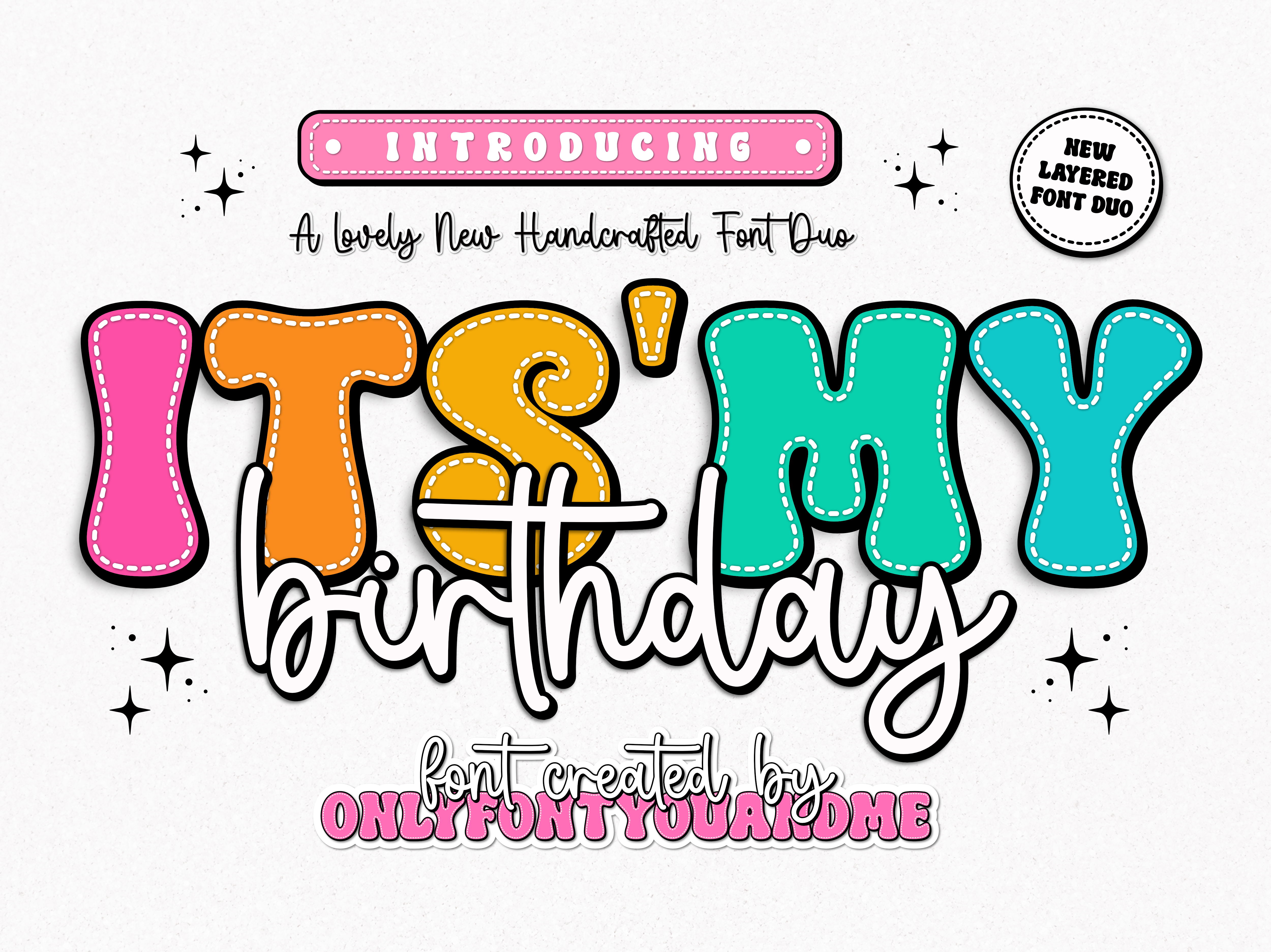 ITS MY BIRTHDAY FONT design display font font graphic design illustration lettering typography