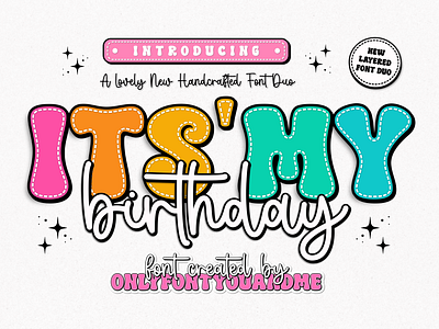 ITS MY BIRTHDAY FONT design display font font graphic design illustration lettering typography
