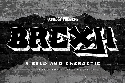 Brexh – Graffiti Sign Street Marker Typeface blackletter bold branding design display energy graffiti graphic design inspired logo modern serif font sign street strong typography urban design