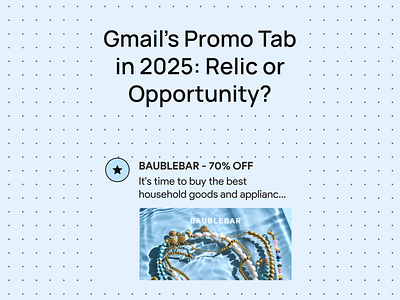 Gmail’s Promotions tab annotation in 2025 email email builder email campaign email design email marketing email newsletter email templates email tips gmails promotions tab marketing marketing tips newsletter