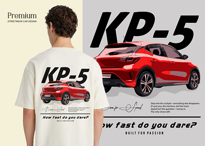 Streetwear Car Tee Design – KP-5 Automotive Apparel carculturefashion cartshirt customtshirtdesign desertvibes design graphic design modern clothing design poddesign premium t shirt mockup racingstreetwear streetwear streetwearbrand streetweardesign tshirtillustration typography urban fashion urbanstyleclothing vector