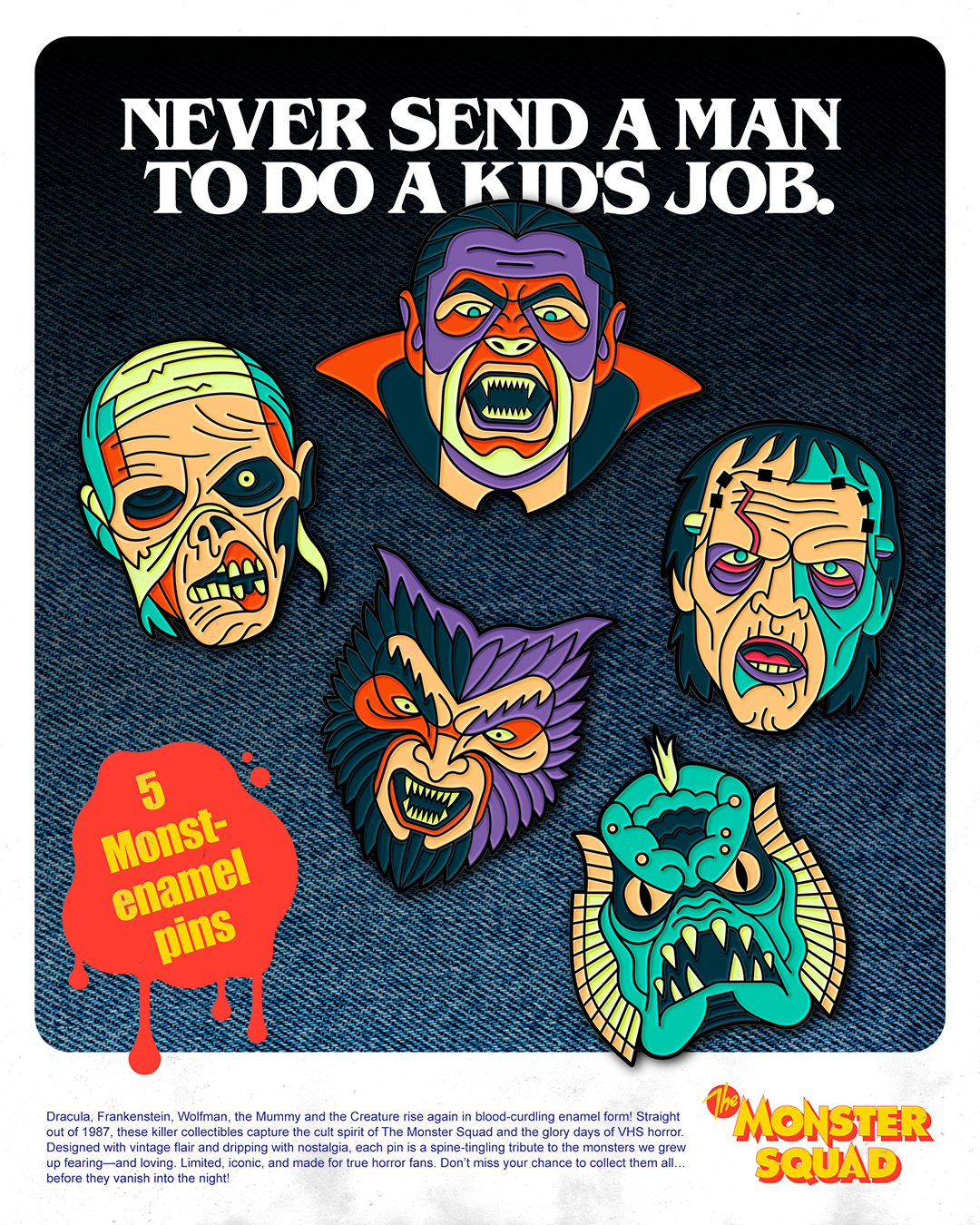 Monster Squad Enamel Pins 80s art creature creepy design dracula enamel pin flat frankenstein halloween horror movies illustration monster squad monsters mummy nostalgia photoshop retro vector wolfman