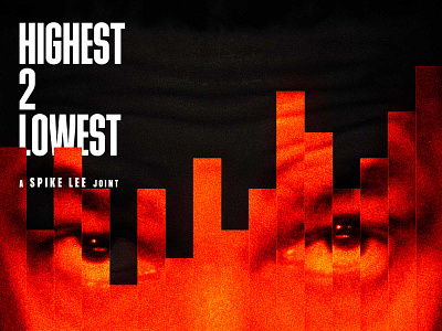 Highest 2 Lowest a24 a24 poster a24 posters denzel washington fan art highest 2 lowest movie poster movie posters music new york new york city ny nyc poster design spike lee type typography