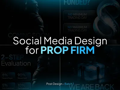 Social Media Posts for Prop Firm - Proprietary Trading Firm banner branding firm graphic design instagram post post design poster posts prop prop firm prop firm design prop firm post prop firm poster proprietary firm proprietary trading firm social media post